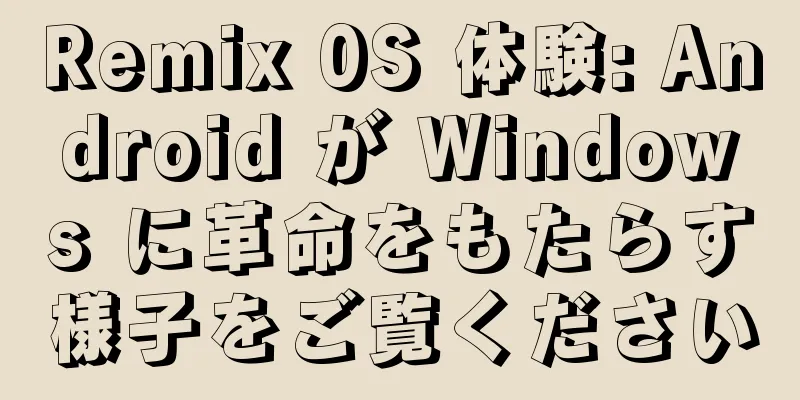 Remix 0S 体験: Android が Windows に革命をもたらす様子をご覧ください