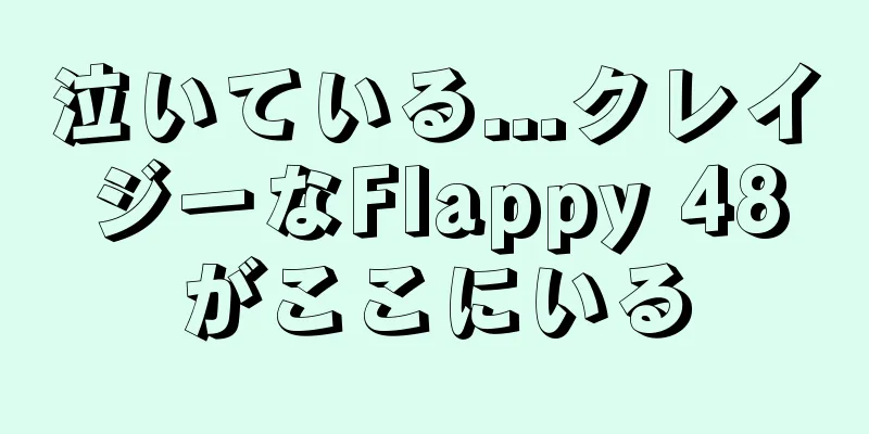 泣いている...クレイジーなFlappy 48がここにいる